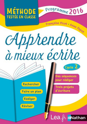 Apprendre à mieux écrire – Cycle 2